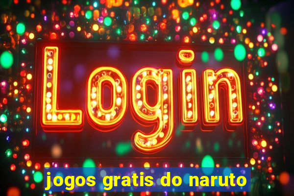 jogos gratis do naruto